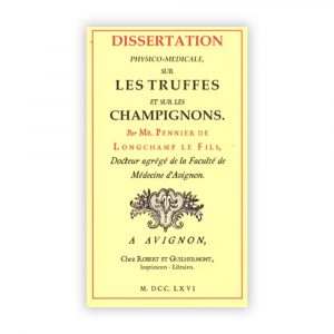 Dissertation sur les truffes et les champignons