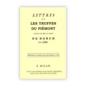 Lettres sur les truffes du Piémont