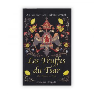 Les truffes du tsar