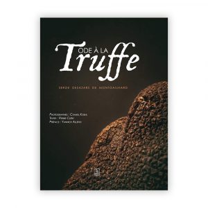 Ode à la Truffe