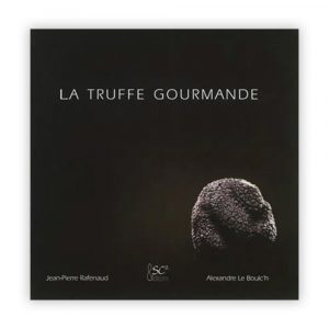 La truffe gourmande